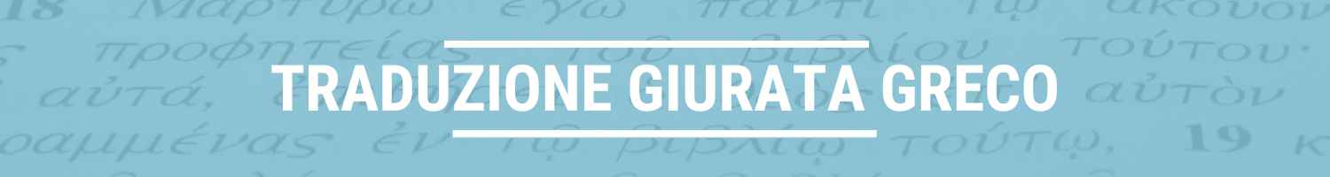 traduzione giurata greco traduzione giurata greco