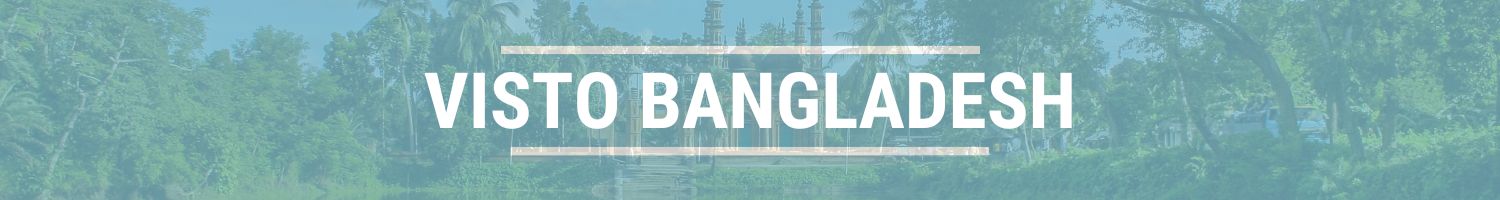 VISTO Bangladesh